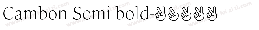 Cambon Semi bold字体转换